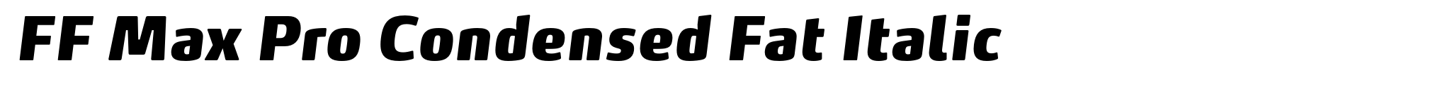 FF Max Pro Condensed Fat Italic image